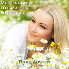 Meditations to Ease Anxiety and Depression