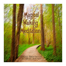 Magical Walking Meditation